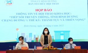 Họp báo giới thiệu về Hội thảo khoa học “tiếp nối truyền thống, tỉnh Bình Dương chặng đường ¼ thế kỷ: thành tựu và triển vọng”